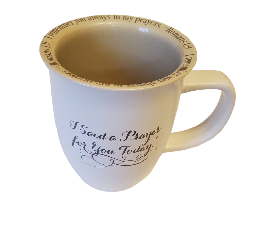 I said a prayer for you today coffee Mug, New